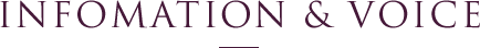INFOMATION & VOICE